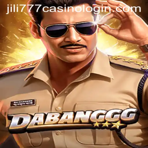 DABANGGG: A Thrilling Adventure at Jili777 Casino