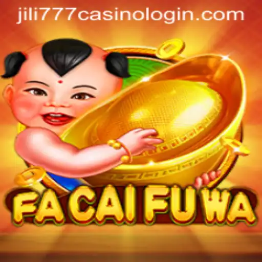 Exploring FaCaiFuWa: An Exciting Dive into Jili777 Casino Games