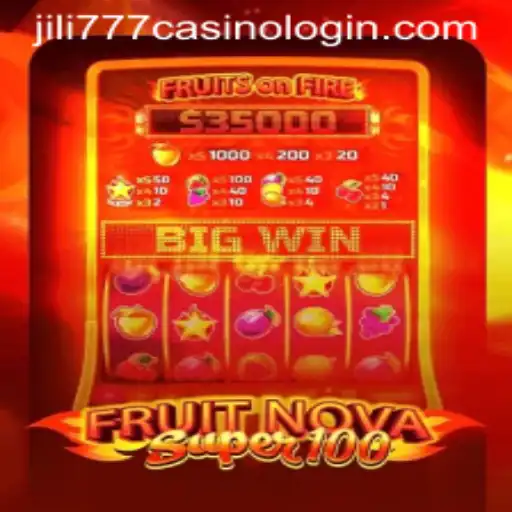 Discovering FruitNovaSuper100: A Gateway to Entertainment with jili777 Casino Login