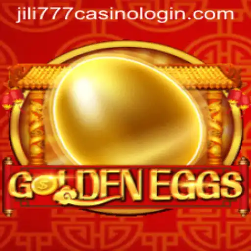 GoldenEggs: A Thrilling Experience at Jili777 Casino