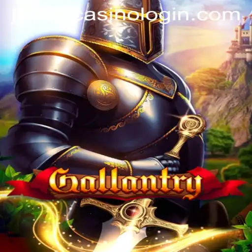 Exploring the Exciting World of Gallantry in Jili777 Casino